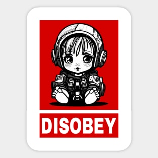 DISOBEY // BABY CUTE Sticker